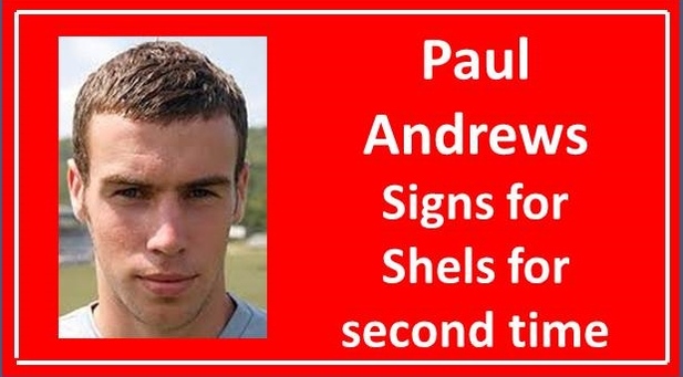 Paul Andrews joins Shels for 2nd time.