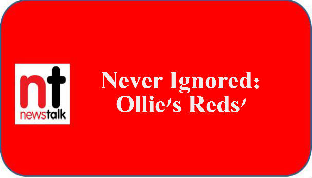 An image of the NewsTalk Documentary "Never Ignore Ollies Reds".
